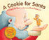 A Cookie for Santa Picture Book - Magnolia BabyBook