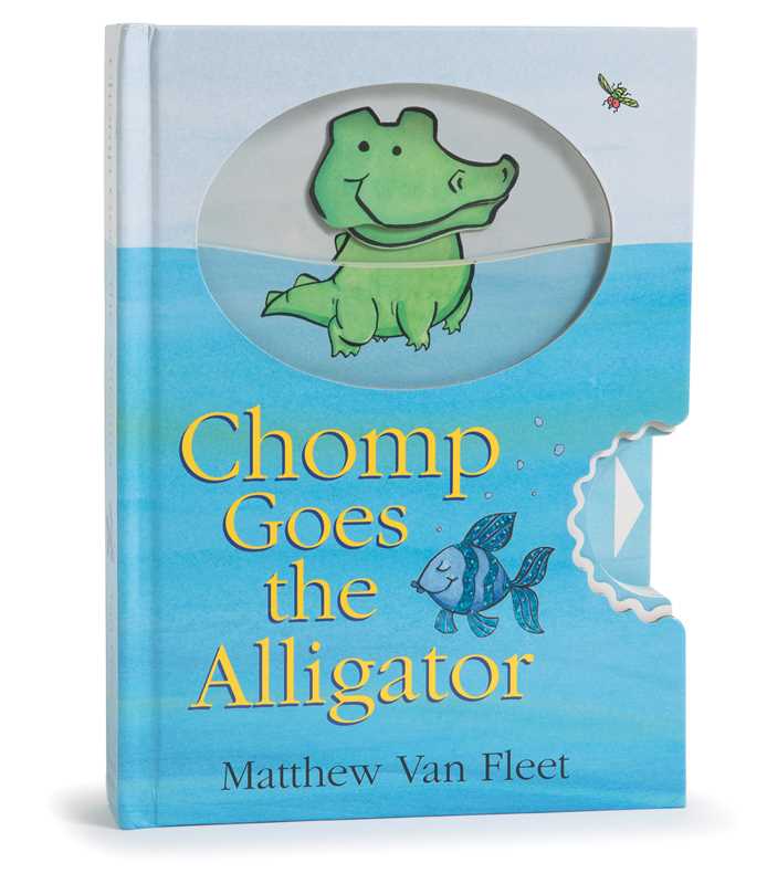 Chomp Goes the Alligator by Matthew Van Fleet - Magnolia BabyBook