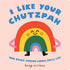 I Like Your Chutzpah - Magnolia BabyBook