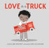 Love Is a Truck - Magnolia BabyBook