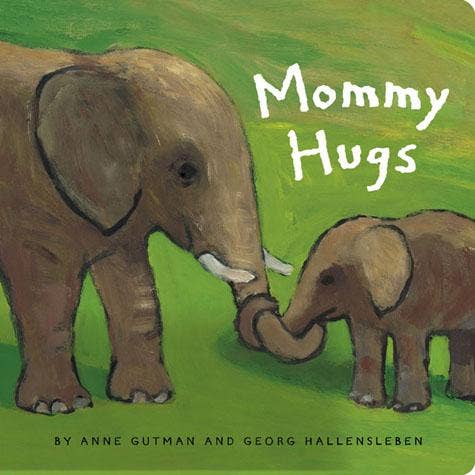 Mommy Hugs Book - Magnolia BabyBook