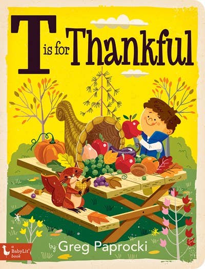 T is for Thankful: Thanksgiving Alphabet board book - Magnolia BabyBook