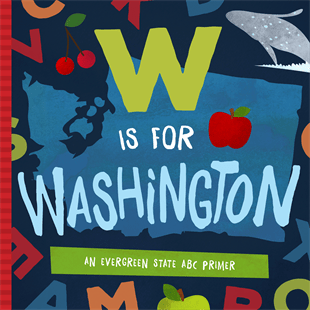 W Is for Washington - Magnolia BabyBook