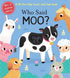 Who Said Moo? - Magnolia BabyBook