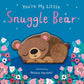 You're My Little Snuggle Bear Board Book - Magnolia BabyBook